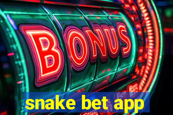 snake bet app