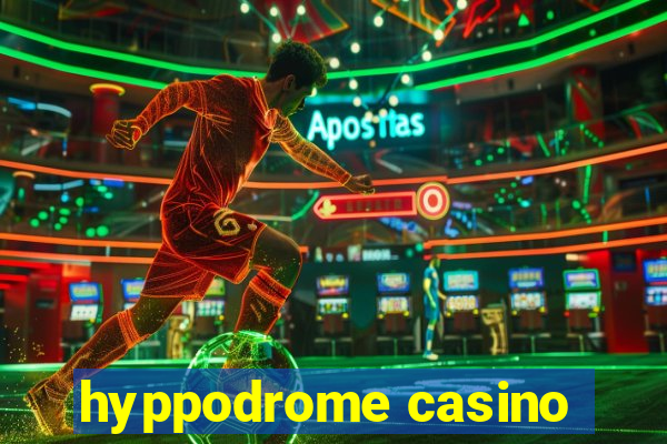 hyppodrome casino