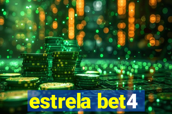 estrela bet4