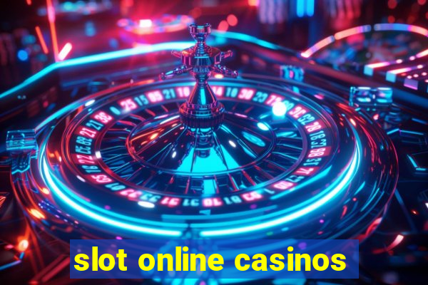 slot online casinos