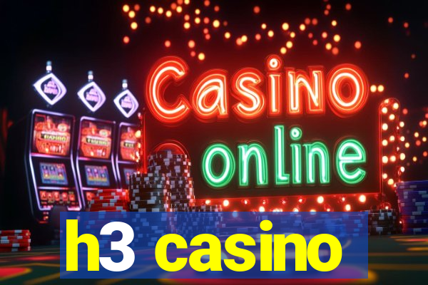 h3 casino