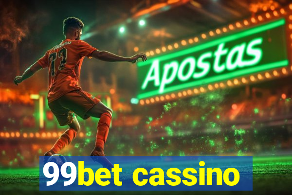 99bet cassino