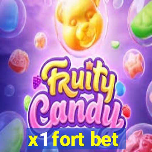 x1 fort bet