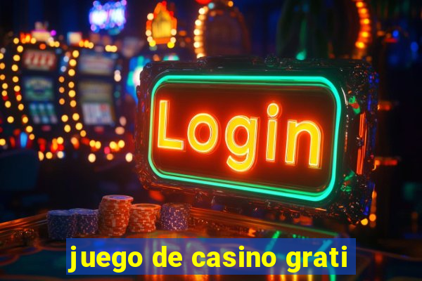 juego de casino grati