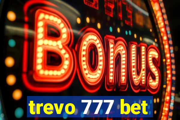 trevo 777 bet