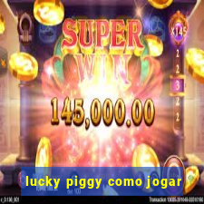 lucky piggy como jogar