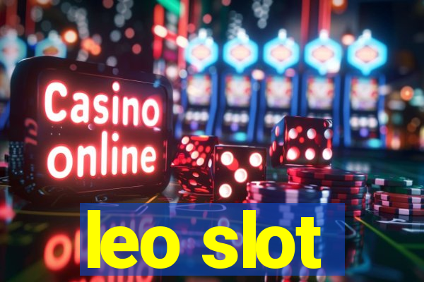 leo slot