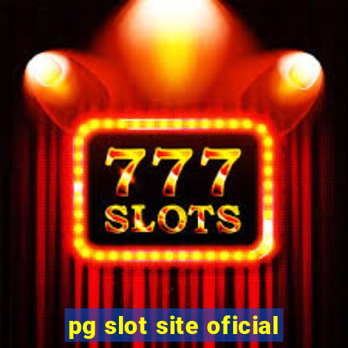 pg slot site oficial