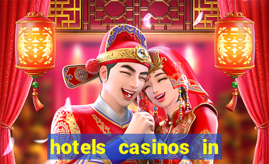 hotels casinos in las vegas