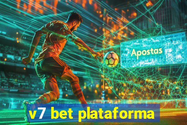 v7 bet plataforma