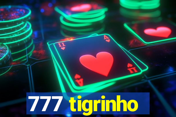 777 tigrinho