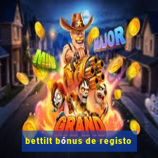 bettilt bónus de registo