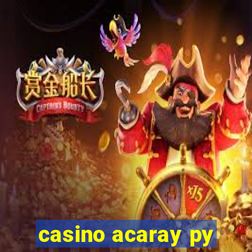 casino acaray py