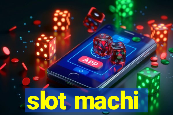 slot machi