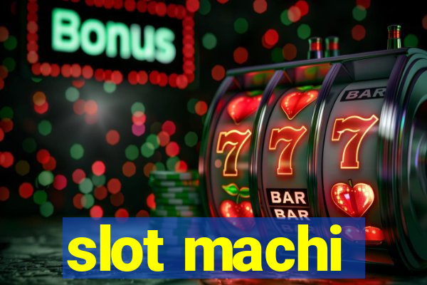 slot machi