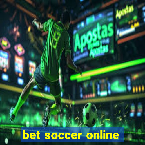 bet soccer online