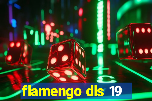 flamengo dls 19