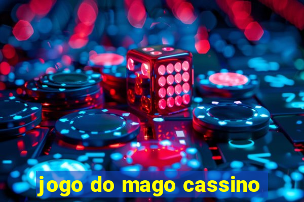 jogo do mago cassino