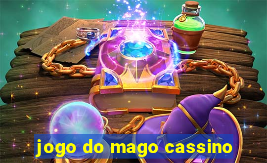 jogo do mago cassino