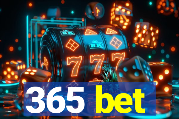 365 bet