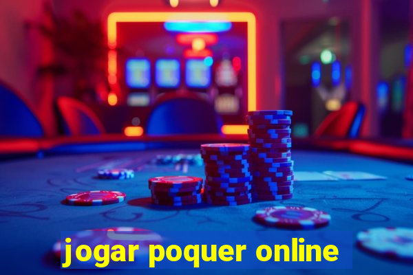 jogar poquer online