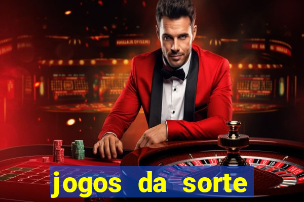 jogos da sorte para ganhar dinheiro