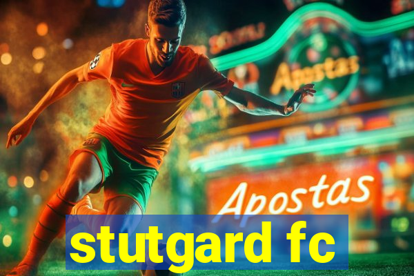 stutgard fc