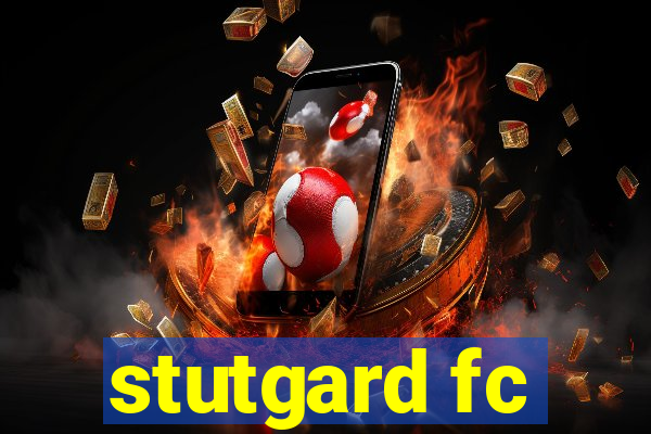 stutgard fc