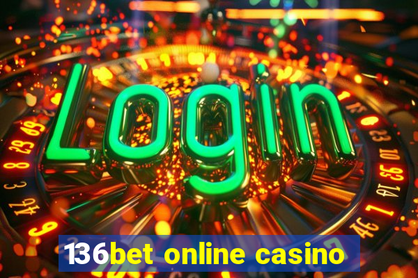 136bet online casino