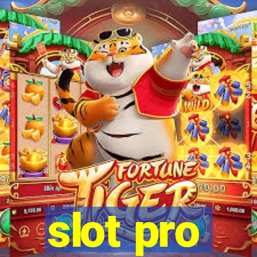 slot pro