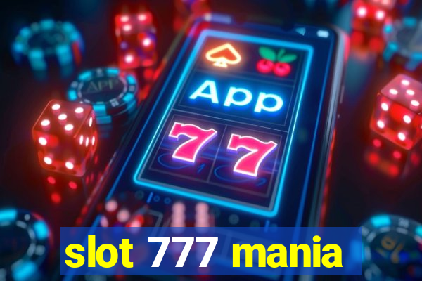 slot 777 mania