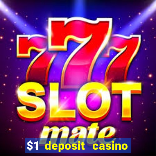 $1 deposit casino nz no wagering required real money