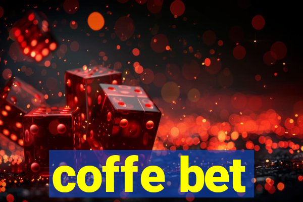 coffe bet