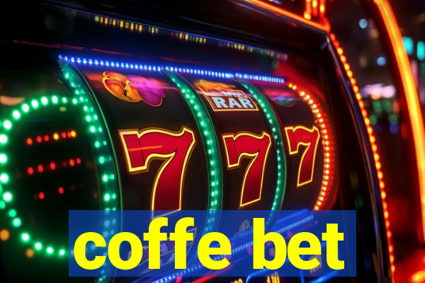 coffe bet