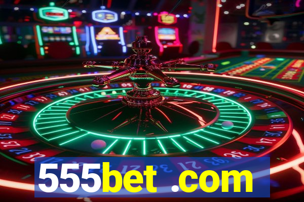 555bet .com