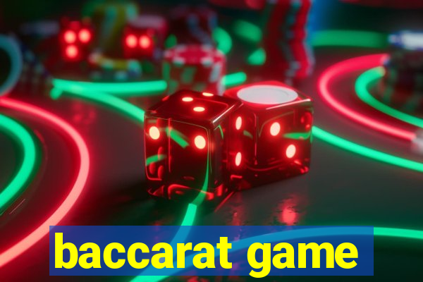 baccarat game