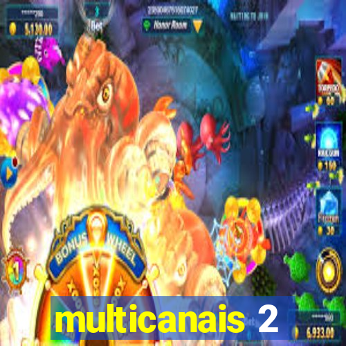 multicanais 2