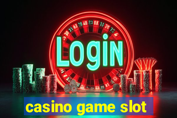 casino game slot