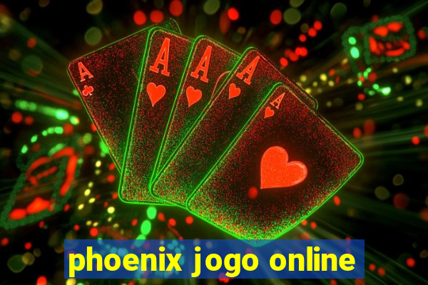 phoenix jogo online