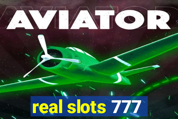 real slots 777