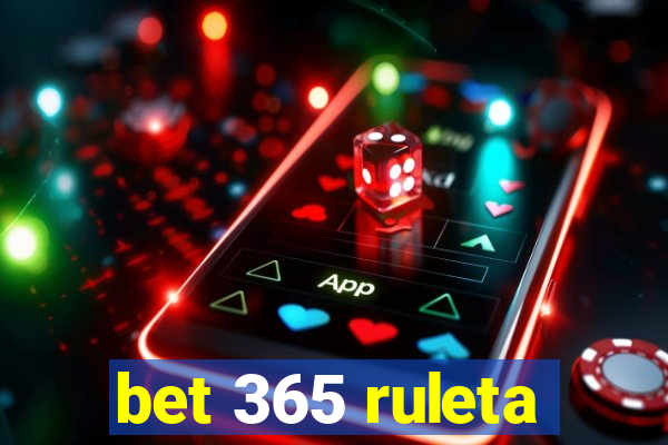 bet 365 ruleta