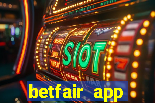 betfair app download for android