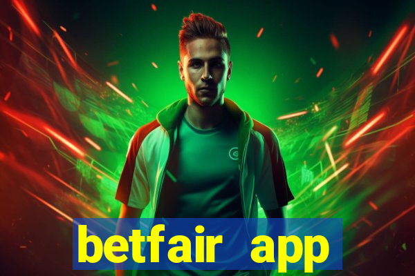 betfair app download for android