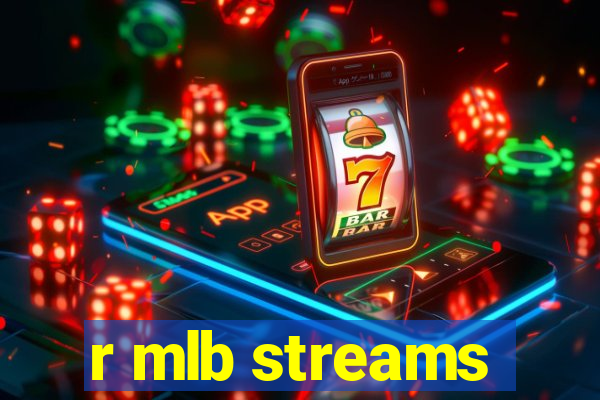 r mlb streams