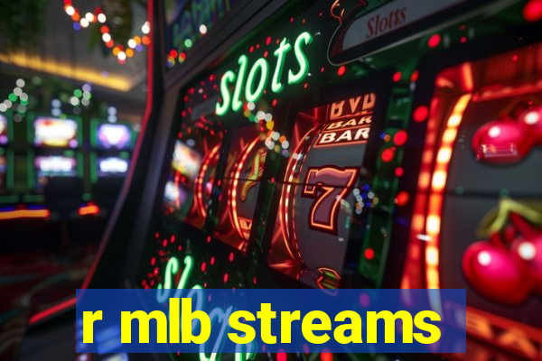 r mlb streams