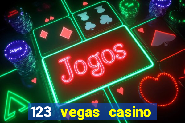 123 vegas casino sign up