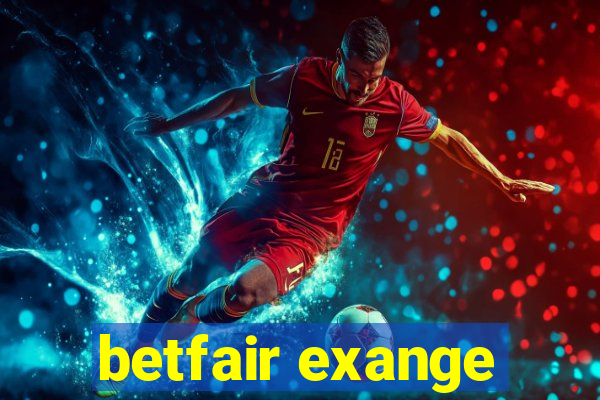 betfair exange