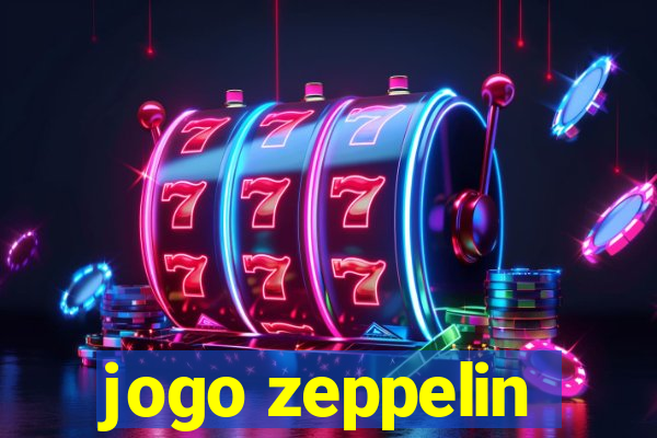 jogo zeppelin