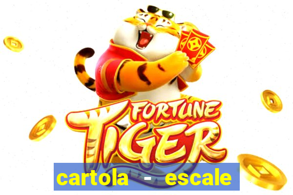 cartola - escale seu time!