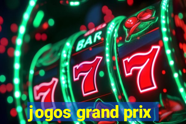 jogos grand prix